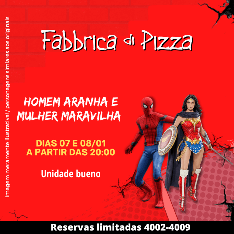 Homem Aranha e Mulher Maravilha!